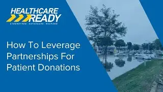 How To Leverage Partnerships For Patient Donations