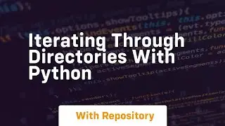 iterating through directories with python