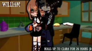 [meme]William rolls up to Clara for 24 hours || Afton family || `FNaF` ( Mrs.Afton William Afton)