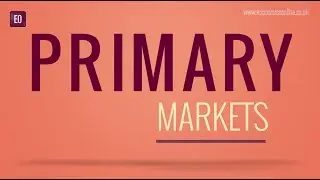 Primary markets