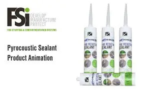 FSi Pyrocoustic Sealant Animation