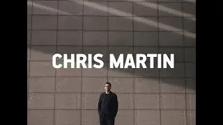 Chris Martin - In 5 Designs