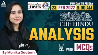 23 February 2022 | The Hindu Newspaper Today MCQs For UPSC, Bank, SSC By Monika Gautam Ma'am