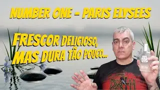 Number One (Paris Elysees) - Frescor delicioso, mas dura t&atilde;o pouco...