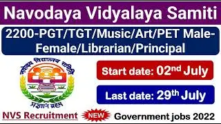 PGT/TGT/Music/Art/PET Male/PET Female/Librarian/Principal-NVS #governmentjobs #degreejobs #teacher