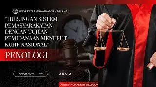 Hubungan Sistem Pemasyarakatan dengan Tujuan Pemidanaan menurut KUHP Nasional
