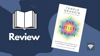 The Autistic Brain Book Review