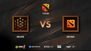 Brame vs Arcred, Winline D2CL Season 13, bo3, game 1 [Mortalles & CrystalMay]