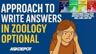 How to Write Best Answer in Zoology Optional in UPSC/PSC
