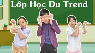 Lớp Học Vui Nhộn | Khi Học Sinh Xem Tóp Tóp Quá 180 Phút - Kiên Hư Hỏng TV