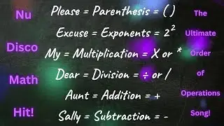 Nu-Disco Math Hit! | The Ultimate Order of Operations Song