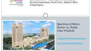 spectrum metro - Sector-75, Noida Retail Shop, Office Space, Food Court
