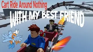 Roblox Cart Ride Around Nothing || Full Gameplay Walkthrough