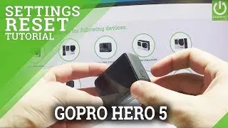 Reset Settings in GoPro HERO 5 BLACK - Restore Default Settings