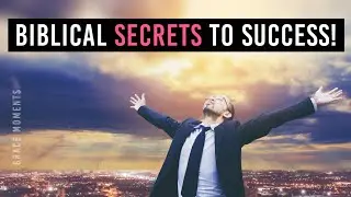 Biblical Principles for Success in Life - Christian Teachings
