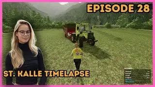 Working On The New Meadow | FS22 St. Kalle Timelapse Adventure Ep 28🌾🚜
