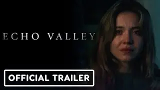 Echo Valley - Official Trailer 2 (2025) Sydney Sweeney_ Julianne Moore_ Kyle MacLachlan