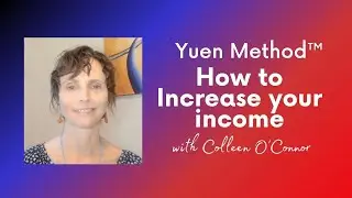 Yuen Method - How to Increase Your Income