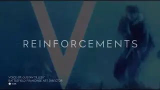 Reinforcements - Battlefield V Tutorial