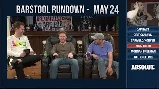 Barstool Rundown - May 24, 2018