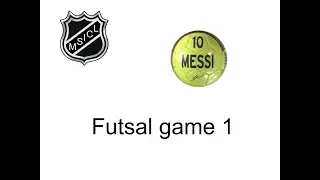 MSICL: Futsal Game #1: Was it a meg? VAR NEEDED!!