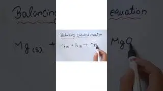 Balancing Chemical equation #factsaboutscience #chemistry #science #youtubeshorts #trendingshorts#yt