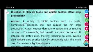 How do biotic and abiotic factors affect crop production?