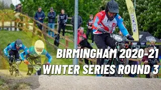 To The Line! // Birmingham Winter Series 2020-21 Round 3 // UK BMX Racing