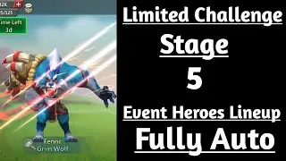 Lords mobile limited challenge bloodlust stage 5 fully auto|grim wolf stage 5 fully auto