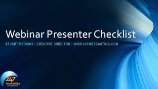 Webinar Presenter Checklist