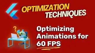 Janky Flutter Animations? Try THIS (Works 100% - 60 FPS Guaranteed!)