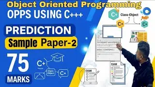 Prediction Sample Paper-2 l OOPS using C++ l Important Questions/Topic l Program l Easy l BCA l Exam
