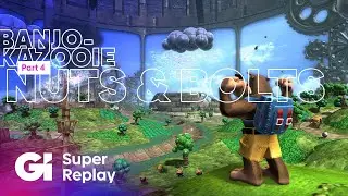 Banjo-Kazooie: Nuts & Bolts Part 4 | Super Replay