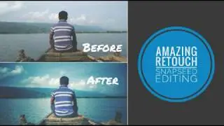 Amazing Travel Photo Retouch with Snapseed | Editing Tutorial |