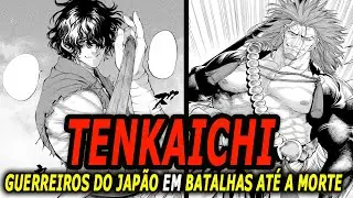 TENKAICHI - O TORNEIO MORTAL das LENDAS DO JAPÃO (e que ninguém comenta )