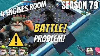 Boom Beach Warships Season 79 [ 4 engine room watermelon bombardier attack problem!!!]