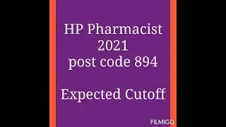HPSSC Pharmacist 2021 Post code 894 Expected Cutoff || HP pharmacist 2021