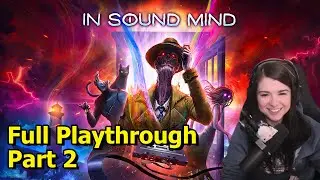 In Sound Mind - Part 2 - Indie Horror/Puzzle game!
