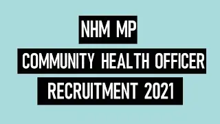 NHM MP CHO 3570 Post Bharti 2021 | NHM MP CHO Recruitment 2021 | Syllabus | Exam Pattern | Imp Date