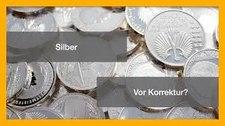 Silber Update - Silber mit nochmalig neuen Hochs! Wie geht es weiter? Hedgen?