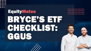 Bryce's ETF Checklist: GGUS | Leveraged ETF | EM Chat
