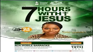 JULY 7HOURS WITH JESUS || RCN MOBILE BARRACKS || WOMEN FELLOWSHIP || 19.07.2025