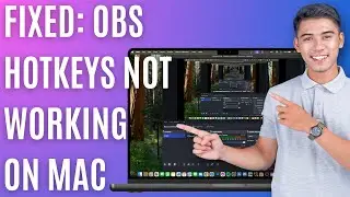 Как исправить неработающие горячие клавиши OBS на Mac [Краткое руководство]