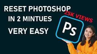 How to Reset Photoshop 2022 to default settings | Photoshop How To Reset  Default Settings easily