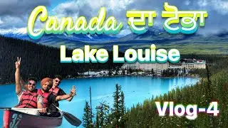 ROAD TRIP TO JASPER | part - 4 | BANFF | Lake Louise | Information | Videshi hood 