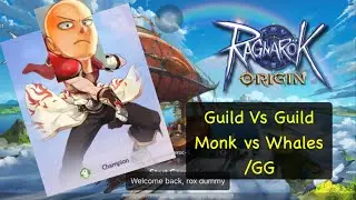 [ROO Global] Morroc5 : Outstanding PVP of Monk VS Whales : OhSR