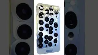 The new iphone 100 pro max ultra