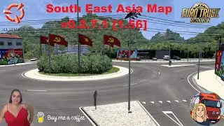 Euro Truck Simulator 2 (1.56) South East Asia Map v0.2.7.1 [1.56] New Version + DLC's & Mods