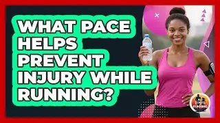 What Pace Helps Prevent Injury While Running?