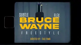 SUBTLE FLEX - BRUCE WAYNE FREESTYLE VISUALIZER
